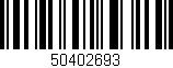 Código de barras (EAN, GTIN, SKU, ISBN): '50402693'