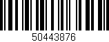 Código de barras (EAN, GTIN, SKU, ISBN): '50443876'