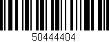 Código de barras (EAN, GTIN, SKU, ISBN): '50444404'