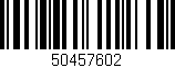 Código de barras (EAN, GTIN, SKU, ISBN): '50457602'