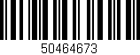Código de barras (EAN, GTIN, SKU, ISBN): '50464673'