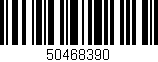 Código de barras (EAN, GTIN, SKU, ISBN): '50468390'