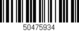 Código de barras (EAN, GTIN, SKU, ISBN): '50475934'