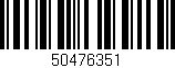 Código de barras (EAN, GTIN, SKU, ISBN): '50476351'