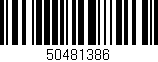 Código de barras (EAN, GTIN, SKU, ISBN): '50481386'