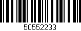 Código de barras (EAN, GTIN, SKU, ISBN): '50552233'