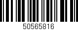 Código de barras (EAN, GTIN, SKU, ISBN): '50565816'