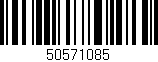Código de barras (EAN, GTIN, SKU, ISBN): '50571085'
