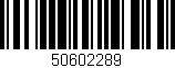 Código de barras (EAN, GTIN, SKU, ISBN): '50602289'