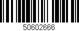 Código de barras (EAN, GTIN, SKU, ISBN): '50602666'