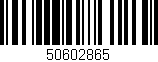 Código de barras (EAN, GTIN, SKU, ISBN): '50602865'
