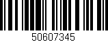Código de barras (EAN, GTIN, SKU, ISBN): '50607345'