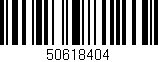 Código de barras (EAN, GTIN, SKU, ISBN): '50618404'