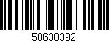 Código de barras (EAN, GTIN, SKU, ISBN): '50638392'