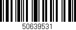 Código de barras (EAN, GTIN, SKU, ISBN): '50639531'