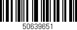 Código de barras (EAN, GTIN, SKU, ISBN): '50639651'