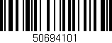 Código de barras (EAN, GTIN, SKU, ISBN): '50694101'