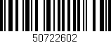 Código de barras (EAN, GTIN, SKU, ISBN): '50722602'