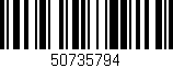 Código de barras (EAN, GTIN, SKU, ISBN): '50735794'
