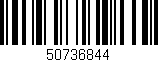 Código de barras (EAN, GTIN, SKU, ISBN): '50736844'