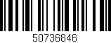 Código de barras (EAN, GTIN, SKU, ISBN): '50736846'