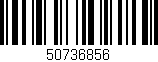 Código de barras (EAN, GTIN, SKU, ISBN): '50736856'
