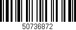 Código de barras (EAN, GTIN, SKU, ISBN): '50736872'