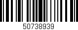 Código de barras (EAN, GTIN, SKU, ISBN): '50738939'