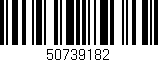 Código de barras (EAN, GTIN, SKU, ISBN): '50739182'