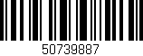 Código de barras (EAN, GTIN, SKU, ISBN): '50739887'