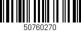 Código de barras (EAN, GTIN, SKU, ISBN): '50760270'
