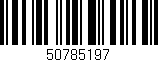 Código de barras (EAN, GTIN, SKU, ISBN): '50785197'