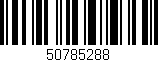 Código de barras (EAN, GTIN, SKU, ISBN): '50785288'