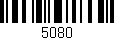Código de barras (EAN, GTIN, SKU, ISBN): '5080'
