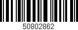 Código de barras (EAN, GTIN, SKU, ISBN): '50802862'