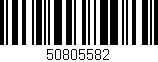 Código de barras (EAN, GTIN, SKU, ISBN): '50805582'