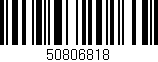 Código de barras (EAN, GTIN, SKU, ISBN): '50806818'