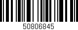 Código de barras (EAN, GTIN, SKU, ISBN): '50806845'
