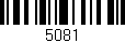 Código de barras (EAN, GTIN, SKU, ISBN): '5081'