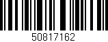 Código de barras (EAN, GTIN, SKU, ISBN): '50817162'