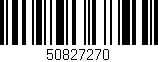 Código de barras (EAN, GTIN, SKU, ISBN): '50827270'
