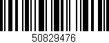 Código de barras (EAN, GTIN, SKU, ISBN): '50829476'