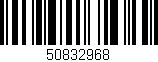 Código de barras (EAN, GTIN, SKU, ISBN): '50832968'