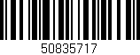 Código de barras (EAN, GTIN, SKU, ISBN): '50835717'