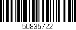 Código de barras (EAN, GTIN, SKU, ISBN): '50835722'