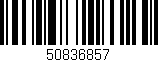 Código de barras (EAN, GTIN, SKU, ISBN): '50836857'