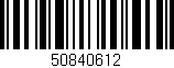 Código de barras (EAN, GTIN, SKU, ISBN): '50840612'