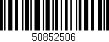 Código de barras (EAN, GTIN, SKU, ISBN): '50852506'