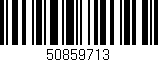 Código de barras (EAN, GTIN, SKU, ISBN): '50859713'