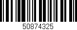 Código de barras (EAN, GTIN, SKU, ISBN): '50874325'